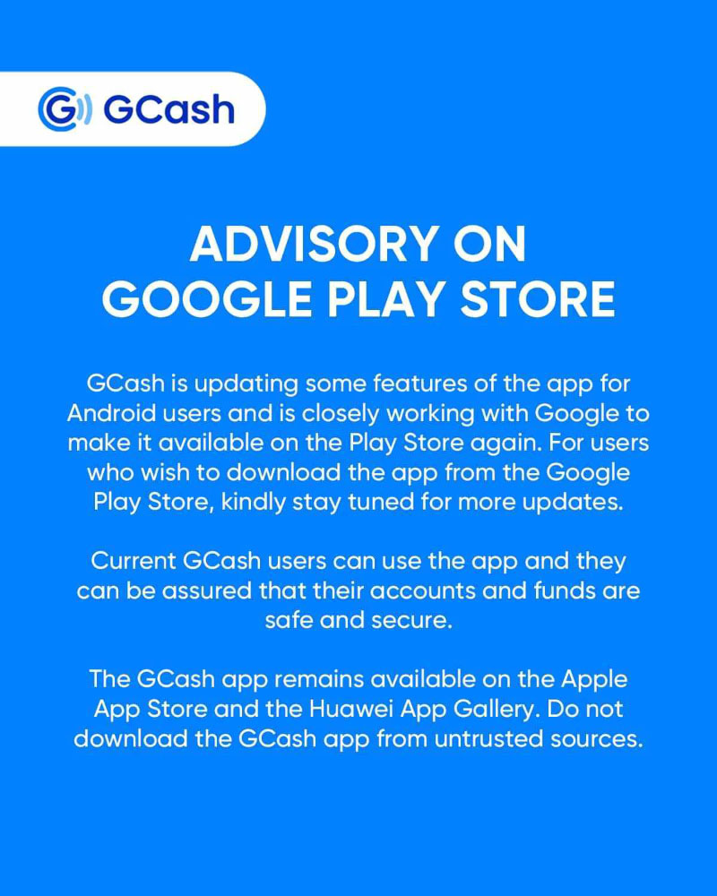 GCash Advisory regarding disappearance on PlayStore